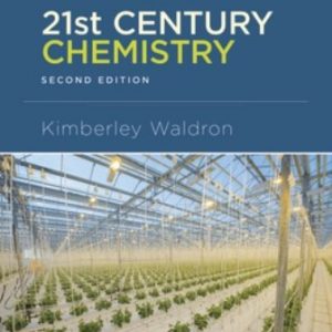 Test Bank for 21st Century Chemistry 2nd Edition by Waldron