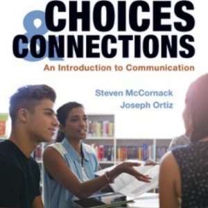 Test Bank for Choices and Connections 3rd Edition McCornack