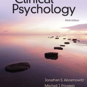 Test Bank for Clinical Psychology 9th Edition Abramowitz