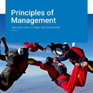 Solution Manual for Principles of Management Version 5.0 By Bauer