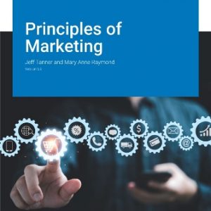 Test Bank for Principles of Marketing Version 5.0 By Tanner