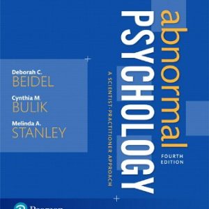 Test Bank for Abnormal Psychology: A Scientist-Practitioner Approach 4th Edition Beidel