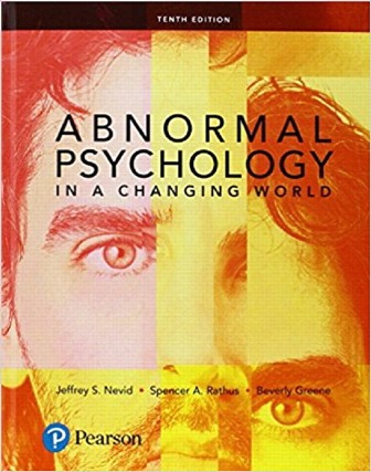 Test Bank for Abnormal Psychology in a Changing World 10th Edition Nevid