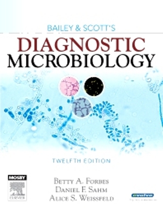 Test Bank for Bailey & Scott's Diagnostic Microbiology 12th Edition Forbes
