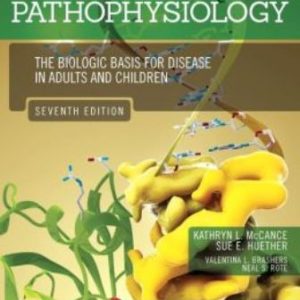 Test Bank for Pathophysiology: The Biologic Basis for Disease in Adults and Children 7th Edition McCance