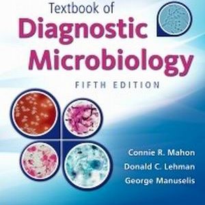 Test Bank for Textbook of Diagnostic Microbiology 5th Edition Mahon