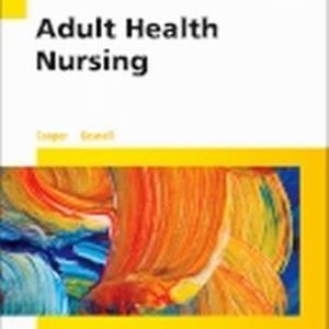 Test Bank for Adult Health Nursing 7th Edition Cooper