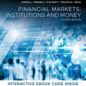 Test Bank for Financial Markets, Institutions and Money 4th Edition Kidwell