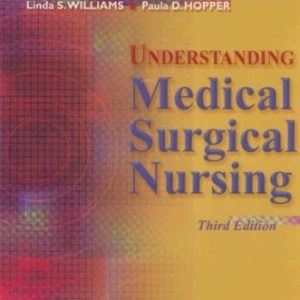 Test Bank for Understanding Medical-Surgical Nursing 3rd Edition Williams