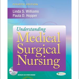 Test Bank for Understanding Medical-Surgical Nursing 4th Edition Williams