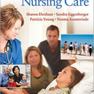 Test Bank for Family-Focused Nursing Care 1st Edition Denham