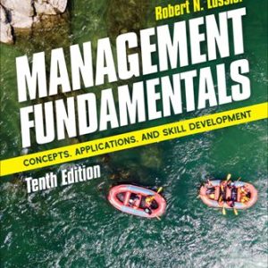 Solution Manual for Management Fundamentals Concepts Applications and Skill Development 10th Edition Lussier