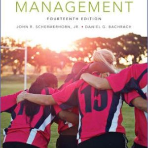 Test Bank for Management 14th Edition Schermerhorn Jr.