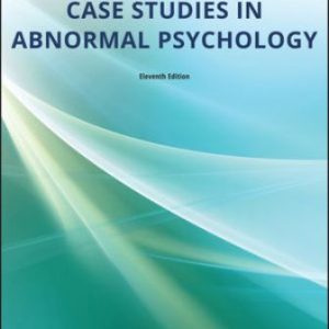 Test Bank for Case Studies in Abnormal Psychology 11th Edition Oltmanns