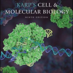 Test Bank for Karp's Cell and Molecular Biology 9th Edition Karp