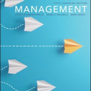 Solution Manual for Management 5th Canadian Edition Schermerhorn Jr.