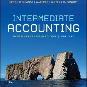 Solution Manual for Intermediate Accounting Volume 1 13th Canadian Edition Kieso