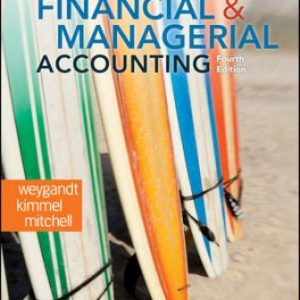 Solution Manual for Financial and Managerial Accounting 4th Edition Weygandt