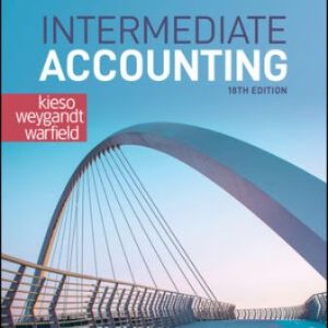 Solution Manual for Intermediate Accounting, 18th Edition Kieso
