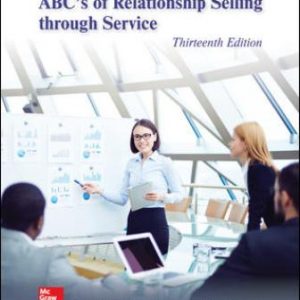 Test Bank for ABC's of Relationship Selling through Service 13th Edition Futrell