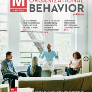 Solution Manual for M Organizational Behavior 5th Edition McShane
