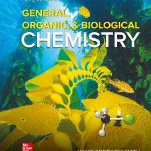 Solution Manual for General Organic and Biological Chemistry 5th Edition Smith