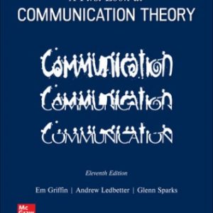 Test Bank for A First Look at Communication Theory 11th Edition Griffin