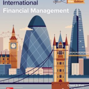 Solution Manual for International Financial Management 10th Edition Eun