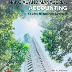 Solution Manual for Financial and Managerial Accounting 20th Edition Williams