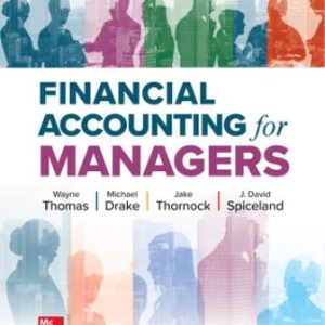 Test Bank for Financial Accounting for Managers 1st Edition Thomas