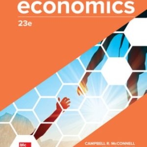 Solution Manual for Macroeconomics 23rd Edition McConnell
