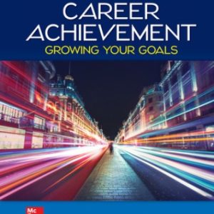 Solution Manual for Career Achievement Growing Your Goals 4th Edition Blackett