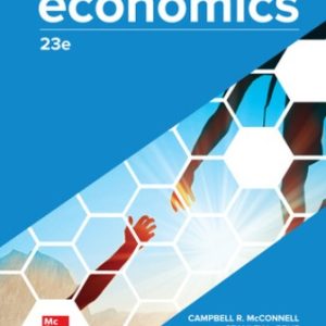 Solution Manual for Economics 23rd Edition McConnell