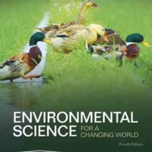 Test Bank for Scientific American Environmental Science for a Changing World 4th Edition Karr