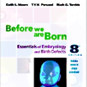 Test Bank for Before We Are Born 8th Edition Moore