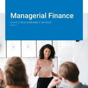 Test Bank for Managerial Finance Version 1.1 Scott