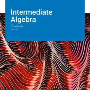 Test Bank for Intermediate Algebra Version 2.0 Redden