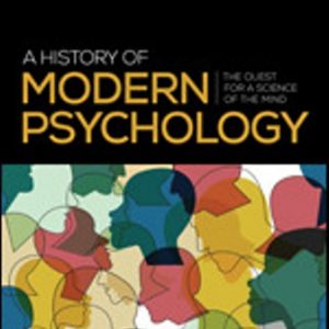 Test Bank for A History of Modern Psychology The Quest for a Science of the Mind 1st Edition Ludden