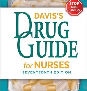 Test Bank for Davis's Drug Guide for Nurses 17th Edition Vallerand