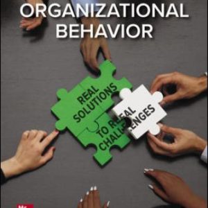 Test Bank for Organizational Behavior: Real Solutions to Real Challenges 1st Edition Baldwin