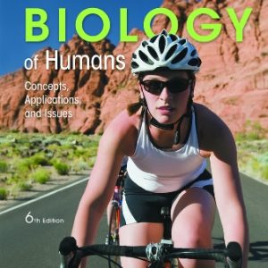 Test Bank for Biology of Humans Concepts Applications and Issues 6th Edition Goodenough