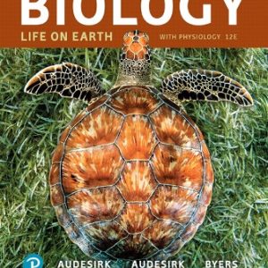 Test Bank for Biology Life on Earth with Physiology 12th Edition Audesirk