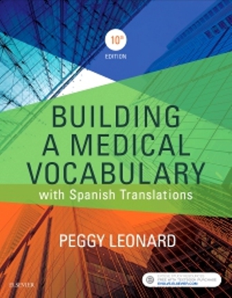 Test Bank for Building a Medical Vocabulary 10th Edition Leonard