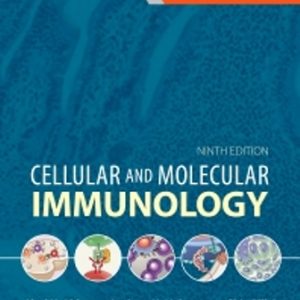 Test Bank for Cellular and Molecular Immunology 9th Edition Abbas