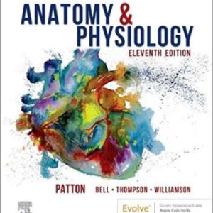 Test Bank for Anatomy and Physiology 11th Edition Patton