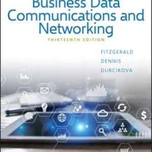 Solution Manual for Business Data Communications and Networking 13th Edition FitzGerald