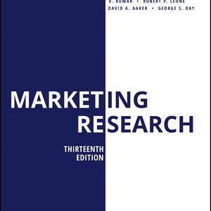 Test Bank for Marketing Research 13th Edition Kumar
