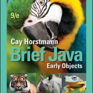 Solution Manual for Brief Java Early Objects 9th Edition Horstmann