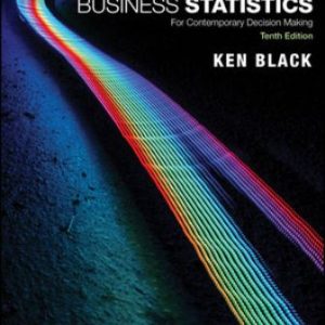 Test Bank for Business Statistics: For Contemporary Decision Making 10th Edition Black
