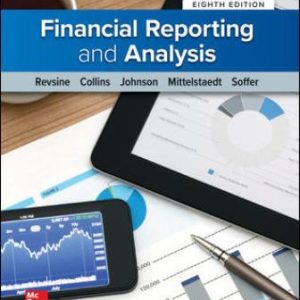 Test Bank for Financial Reporting and Analysis 8th Edition Revsine